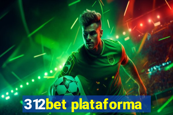 312bet plataforma